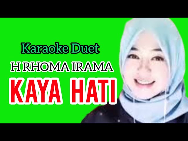 KAYA HATI - H RHOMA IRAMA | Karaoke Duet Smule bareng EnnyKhanKD  (@ramadhanmarpaung3045 ) class=