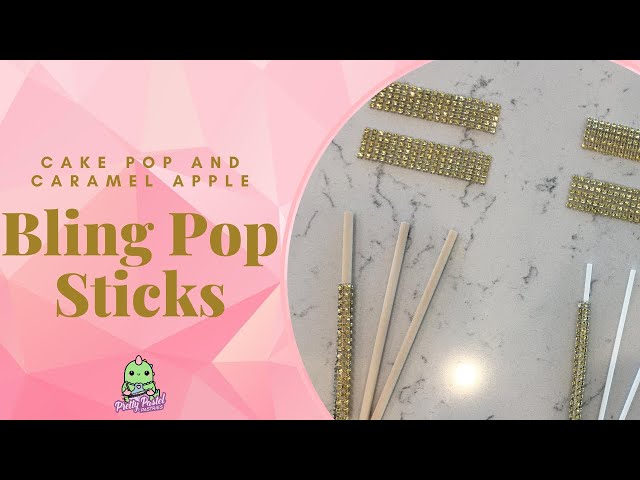 Cakepop and Caramel Apple Bling Pop Sticks DIY 