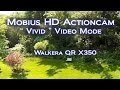 Walkera QR X350 -  Mobius HD Actioncam in Vivid Video Mode 2014