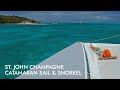 St John Champagne Catamaran Sail Snorkel Shore Excursion NCL mp3