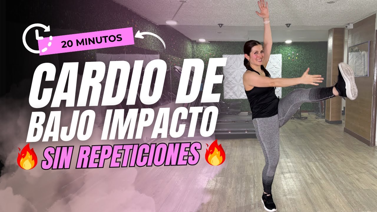 CARDIO DE BAJO IMPACTO SIN REPETICIONES 🔥 | 20 minutos 