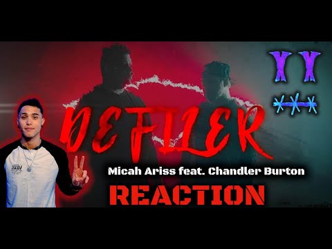 MY GUY IS GOD|@MicahArissMusic  ft. @ChandlerBurtonEntertainment "DEFILER" (MUSIC VIDEO)| REACTION