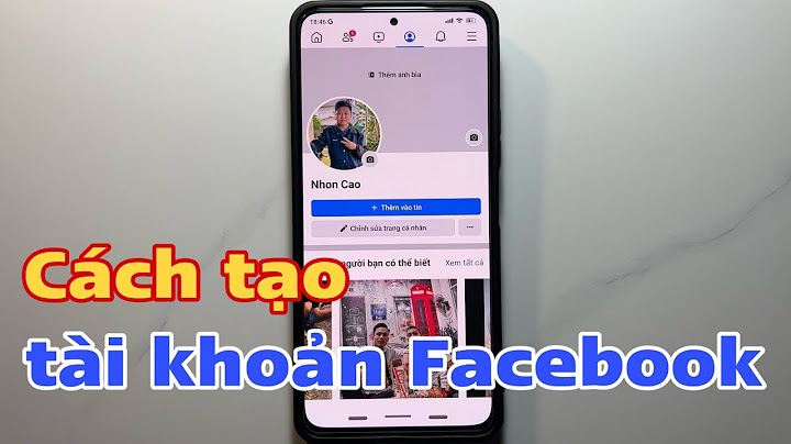 Hướng dẫn tạo tài khoản facebook mới