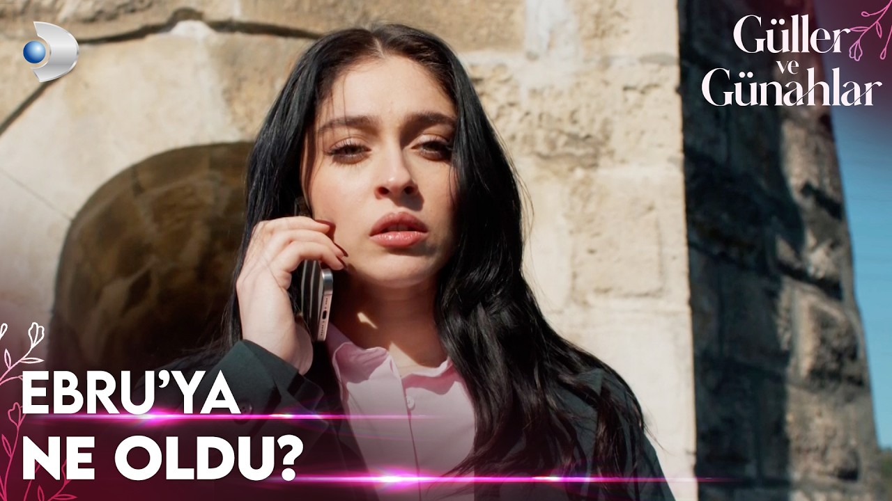 Ebru'nun çalınan telefonu ortalığı karıştırdı! - Güller ve Günahlar 20. Bölüm