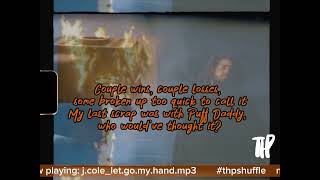 J.Cole - let.go.my.hand Lyric Video