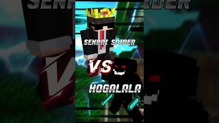 SENPAI SPIDER VS HOGALALA!!!