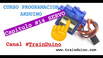 Curso de programación arduino. Capítulo 14 SERVO