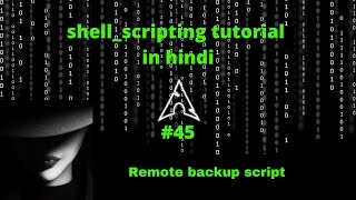 #shell #scripting tutorial in hinfi #part45|how to #backup file using shell scripting