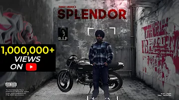 Harsh Likhari | Splendor | Full Song | Official Visualizer