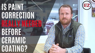 Do I Really Need To Paint Correct Before Ceramic Coating?