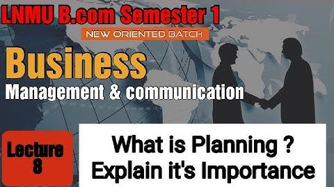 Lnmu Bcom Semester 1 Business management II Planning II it