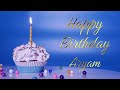 Happy Birthday Aryam 