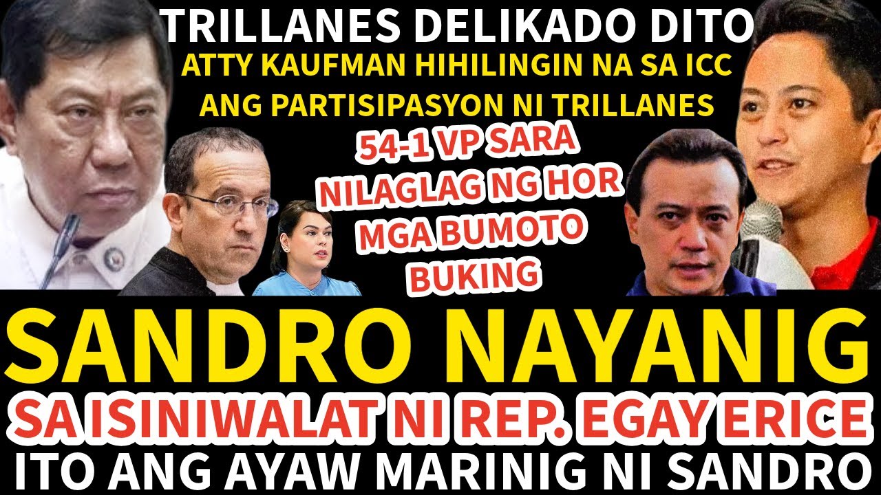 SANDRO NAYANIG SA ISINIWALAT NI EGAY ERICE ITO ANG AYAW MARINIG NI SANDRO MARCOS PANOORIN