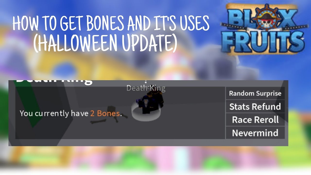 How to get bones and use them (Blox fruits Halloween update) YouTube