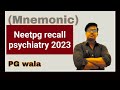 NEET PG Psychiatry Recall 2023 #neet #inicet #mbbs#fmge