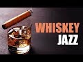 Whiskey Jazz | Soft Jazz for Cocktails and Dinner | Mellow Music for Cocktail Party