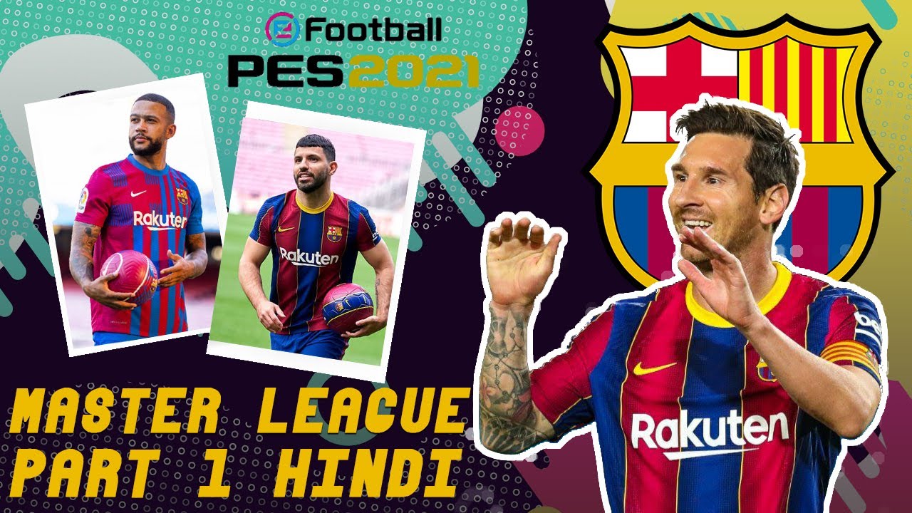 [हिन्दी] PES 2021 Barcelona Master League | Messi's Show | Hindi Commentary | Free Transfers arrive