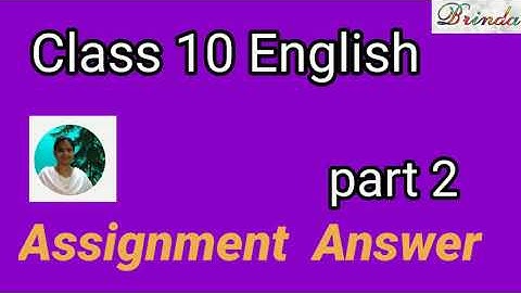 Std 10 English Assignment 2 answers with bilingual explanation part 2 ‎@BRINDA 