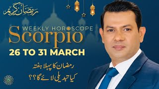 Scorpio Weekly horoscope 25 March to 31 March 2023