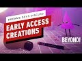 The Joys of Dreams Early Access - Beyond Episode 590