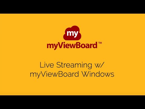 myViewBoard: Live Streaming (Whiteboard Windows Only)