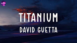 David Guetta  Titanium (lyrics)