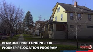 Vermont ends funding for worker relocation program