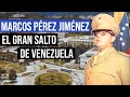 Documental - Marcos Pérez Jiménez y el gobierno del Nuevo Ideal Nacional