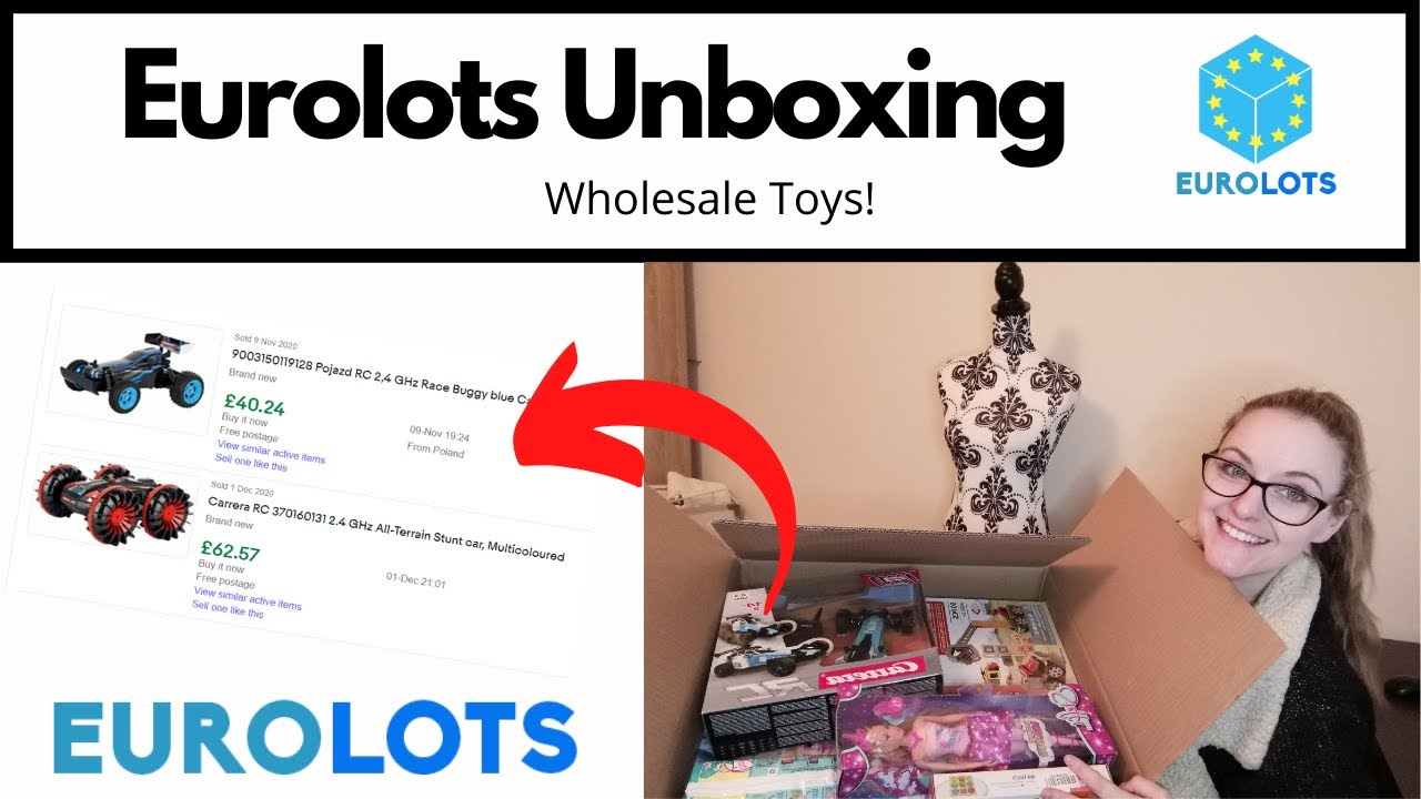 Eurolots Unboxing Wholesale Toys Liquidated Stock To Resell on Ebay