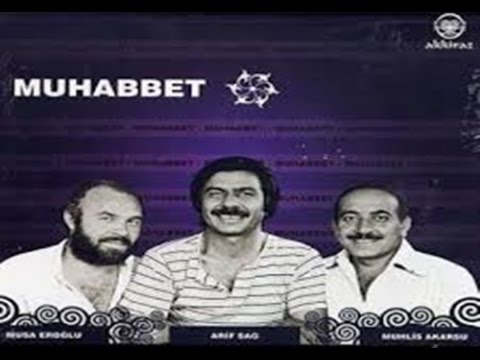 Muhabbet 1 - Ya Muhammet ( Arif SAĞ )