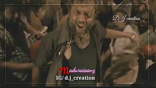 Madurai mashup | Madurai Whatsapp status Tamil | DJ creation