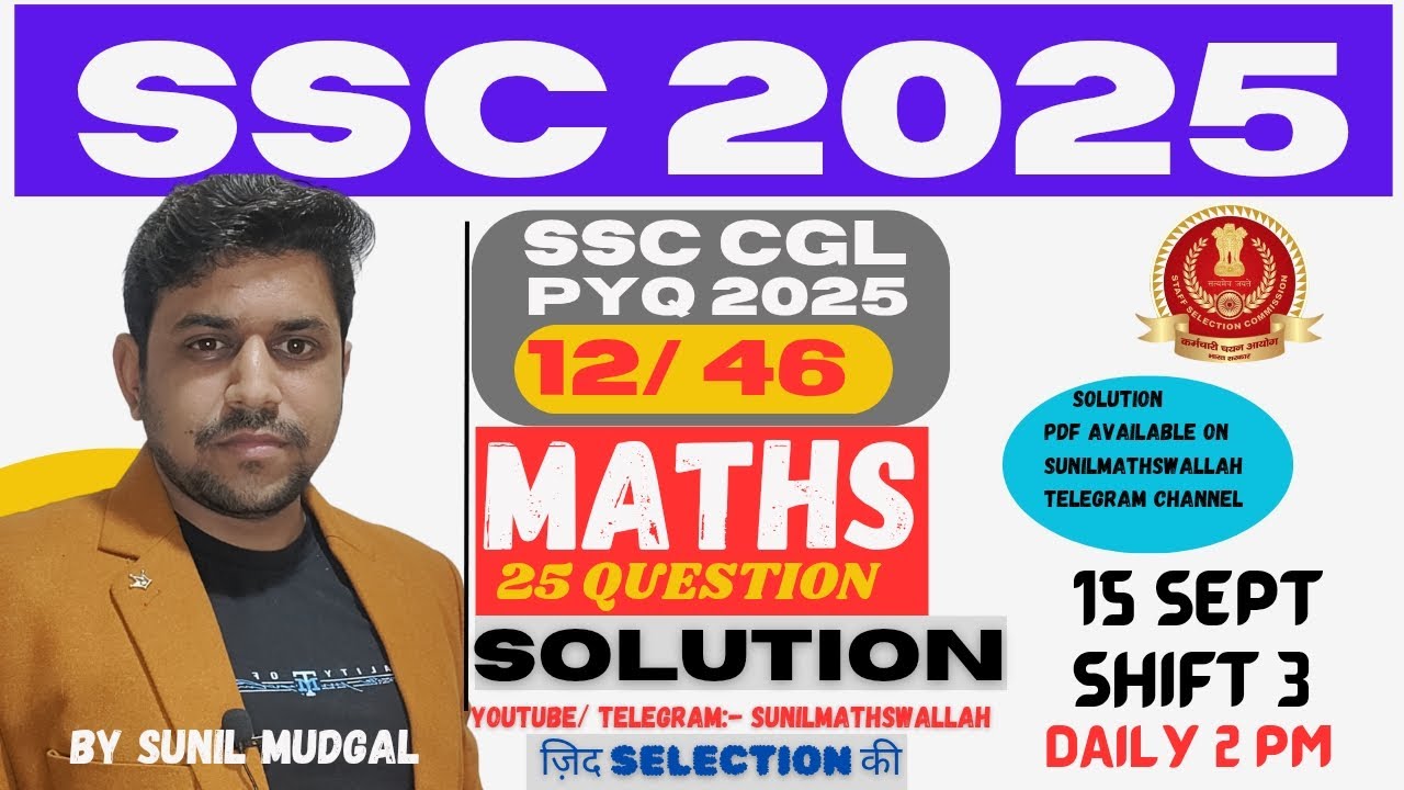 SSC CGL 2025 Maths PYQ 🔥 | 15 Sept 3rd Shift | All Questions with Short ...