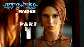 Tomb Raider 100% Completion Walkthrough - Part 1 So It Begins