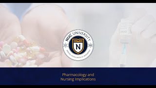 Pharmacology and Nursing Implications