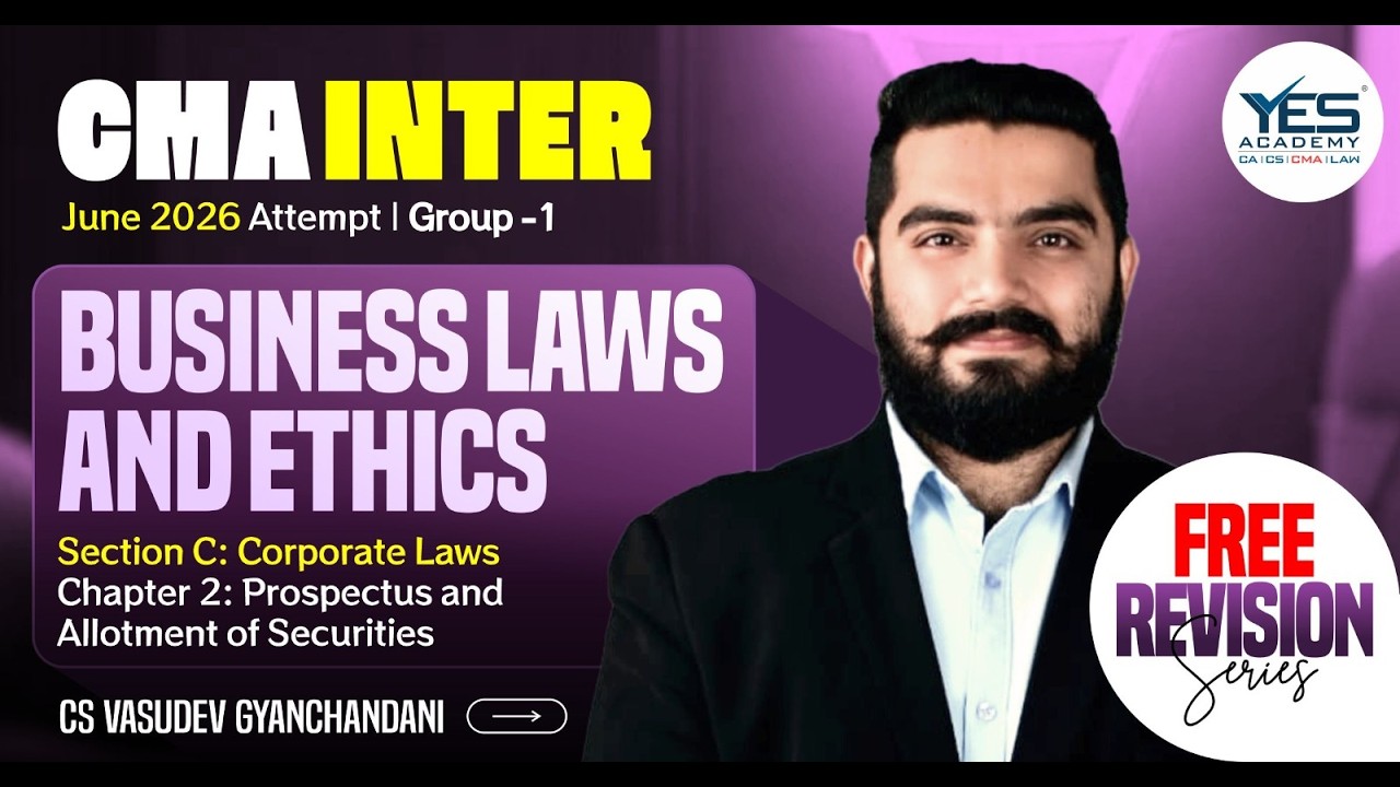 CMA Inter June 2026 | Free Live Revision Batch | Business Laws & Ethics 12 | CS Vasudev Gyanchandani