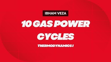 Gas Power Cycles in Thermodynamics | Otto Cycle, Diesel Cycle & Brayton Cycle in Gas Power Cycles