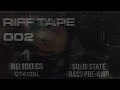 RIFF TAPE 002 // RG100ES Raw Spark Basic Hi Gain