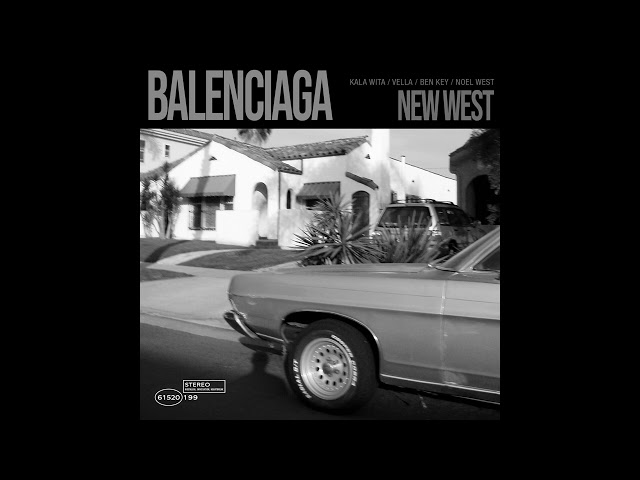 New West - Balenciaga (Acoustic Version) class=