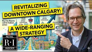 Calgary Downtown Revitalization gains momentum