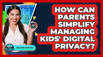 How Can Parents Simplify Managing Kids