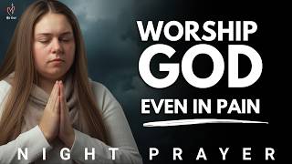 Download Lagu Jesus, Let My Soul Say ‘It Is Well’ No Matter the Pain | Night Prayer MP3