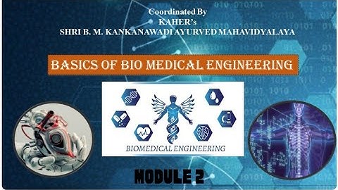 Basics of Biomedical Engineering MODULE 2 *Answer key*|| NCISM ELECTIVE||  #ncism #bams