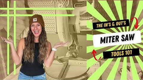 A beginners guide to MASTERING THE MITER SAW: The basics & how-to use it for all your DIY projects!