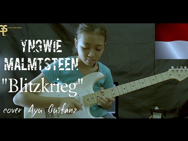 Blitzkrieg By Yngwie Malmsteen (Cover Ayu Gusfanz) class=