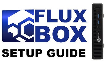 Flux Node Setup with FluxBox