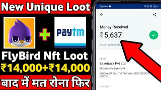FlyBird Nft Unlimited Refer Trick || FlyBird Nft New Airdrop || Free Paytm Cash Loots ||