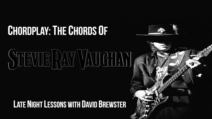 Chordplay - The Chords of Stevie Ray Vaughan