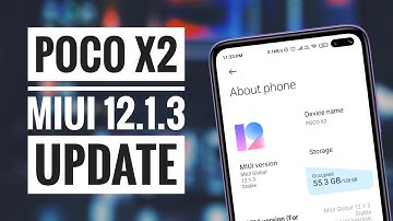POCO X2 MIUI 12.1.3 Update Android 11 | Still Many Bugs not Fixed