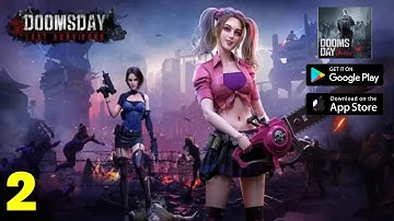 Doomsday: Last Survivors Gameplay (Android/iOS) Part 2