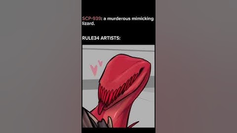 SCP-939 BE LIKE: #scpfoundation #scp #scpshorts #memes